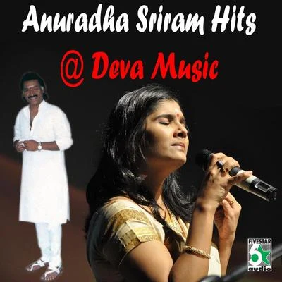 Anuradha Sriram Anuradha Sriram Hits at Deva Music