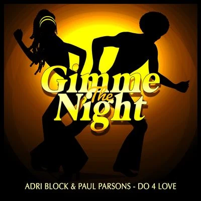 Adri BlockPaul Parsons DO 4 LOVE (CLUBMIX)