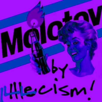 Molotov 专辑 Illecism