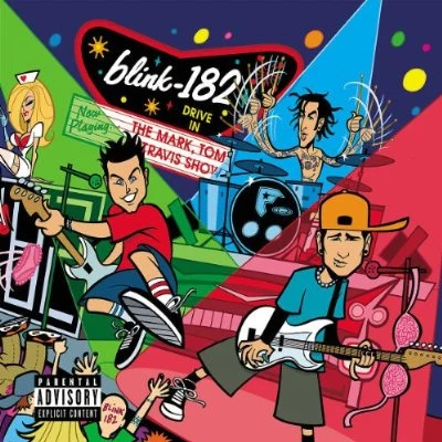 The Mark, Tom and Travis Show (The Enema Strikes Back) 专辑 Blink-182