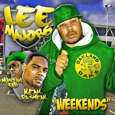 Weekends 专辑 Lee Majors/Messy Marv