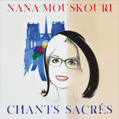 Chants sacrés 專輯 Vladimir Cosma/Nana Mouskouri