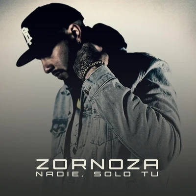 Nadie, Solo Tu 专辑 Andrew Ddc/Zornoza