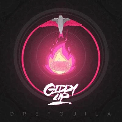 Giddyup 專輯 DrefQuila/Young Cister/Nfx/Young Cister, Nfx & DrefQuila