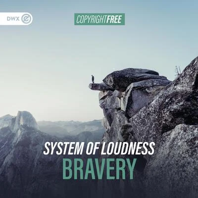 Bravery 專輯 System Of Loudness