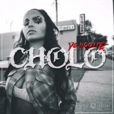 Cholo - Single 專輯 YG Hootie/AD