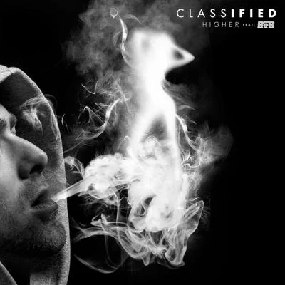 Higher (feat. B.o.B) 專輯 Choclair/Classified