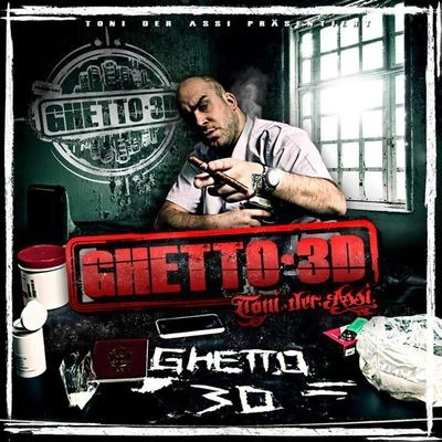 Ghetto3D 專輯 Toni der Assi