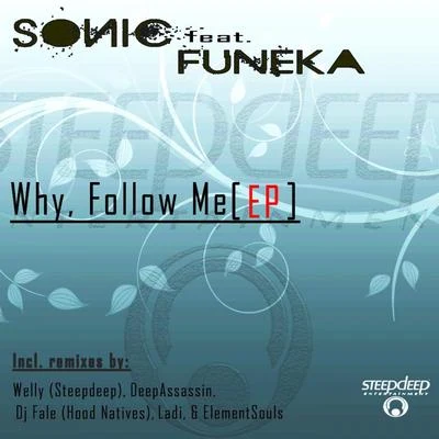 Why, Follow Me 專輯 ENDLESS/Sonic/Isolated People/NaviGator/Therapy