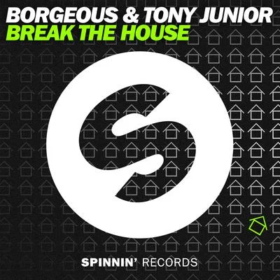 Break The House 專輯 Dirty Heads/Borgeous