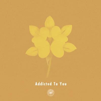 Addicted To You (feat. Nao Kawamura) 专辑 AMPM/Michael Kaneko