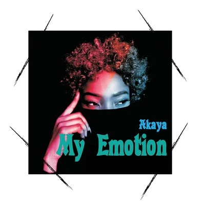 My Emotion 專輯 Akaya