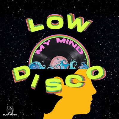 My Mind 專輯 Low Disco