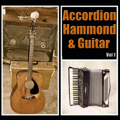 Accordion, Hammond & Guitar Vol 1 專輯 Union Hall Showtime Band