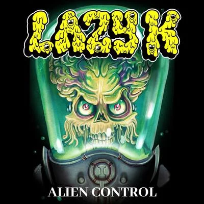 Alien Control 专辑 Lazy K