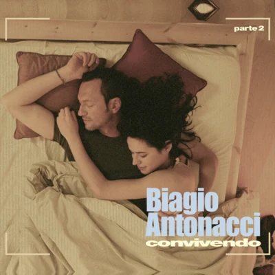 Convivendo Parte 2 專輯 Biagio Antonacci