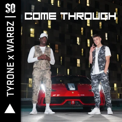 COME THROUGH 專輯 Tyrone