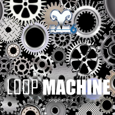 Loop Machine 專輯 Ram6