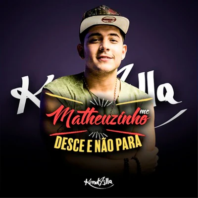 MC MatheuzinhoRaí Saia RodadaMC Kevinho Desce e Não Para