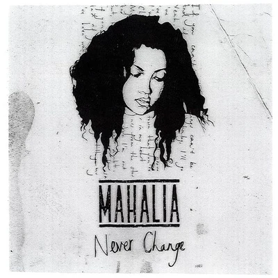 Never Change 專輯 Mahalia