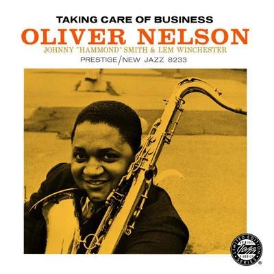 Taking Care Of Business 專輯 Oliver Nelson