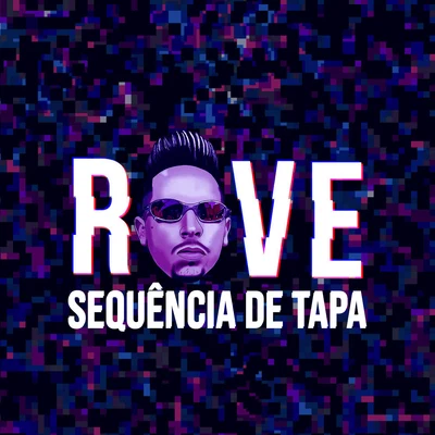 Rave Sequência de Tapa (feat. Dj Caye, MC Duartt, Mc Rd & Mc Dricka) (Remix) 專輯 DJ Douglinhas