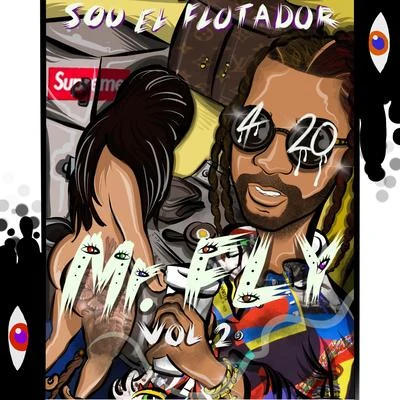 Mr Fly, Vol. 2 專輯 Kario y Yaret/Sou El Flotador