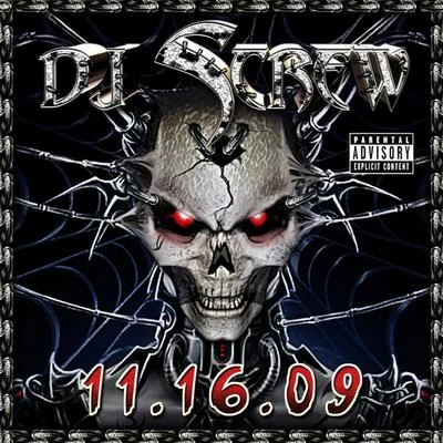 DJ Screw 11.16.09