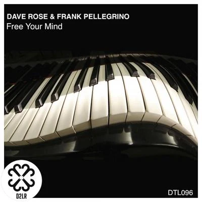 Free Your Mind 专辑 Dave Rose