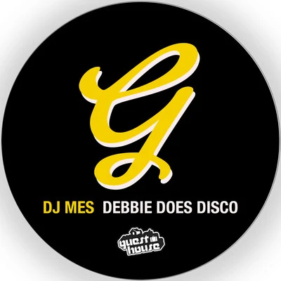 Debbie Does Disco 专辑 DJ Mes