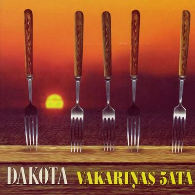 Vakariņas 5atā 專輯 Dakota