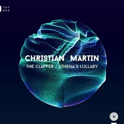 The ClapperAthena&#x27;s Lullaby 专辑 Christian Martin