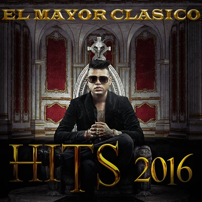 HITS 2016 专辑 lampo/El Mayor Clasico