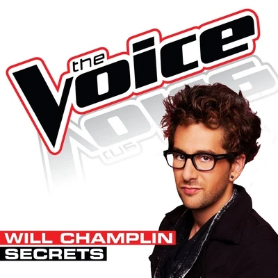 Secrets (The Voice Performance) 專輯 Will Champlin