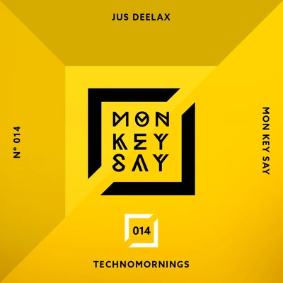 Technomornings 專輯 Jus Deelax/An Wee