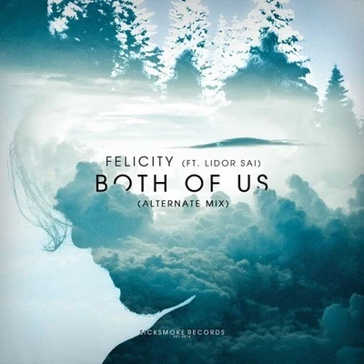 Both Of Us (Alternate Mix) 專輯 Felicity/OCULA/Julian Gray/Rhett