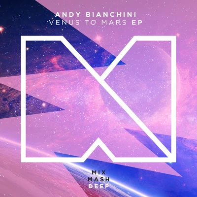 Venus To Mars EP 專輯 Rivas (BR)/Andy Bianchini