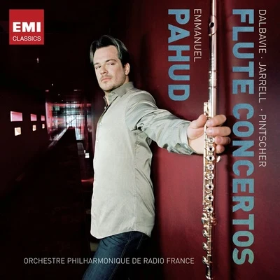 Dalbavie: Flute Concerto 專輯 Emmanuel Pahud/Jan Philip Schulze/András Adorján/Arcis Hornquartett