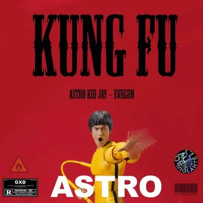 Kung Fu 專輯 Astrokidjay/Kevin Rolly/Manu Crooks