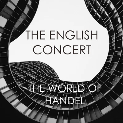 Robert ConantFlorence KopleffGeorge Frideric HandelRobert ShawJudith RaskinRichard LewisThomas PaulRobert Arnold The English Concert - The World of Handel