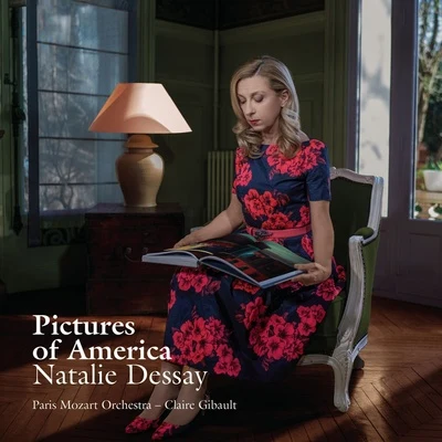 Pictures of America 專輯 Robert Chilcott/Natalie Dessay/Berliner Symphoniker/Daniel Zalay/John H. West