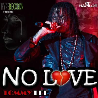 No Love - Single 專輯 Tommy Lee