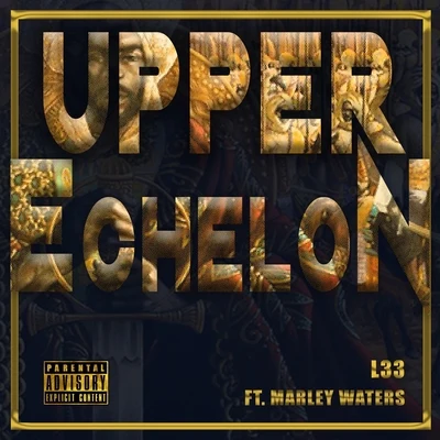 Upper Echelon 專輯 Sam Bruno/Marley Waters/Skorch Bunit