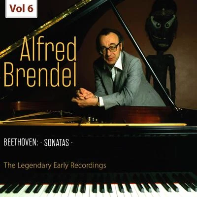 Alfred Brendel貝多芬 The Legendary Early Recordings: Alfred Brendel, Vol. 6