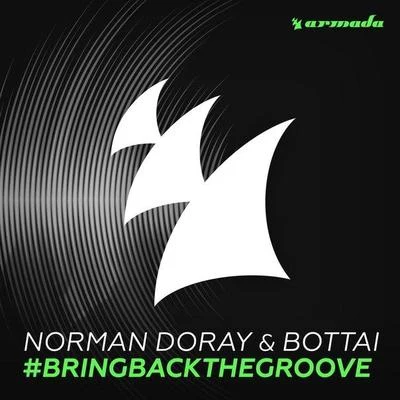 #BringBackTheGroove 專輯 Bottai/Daddys Groove