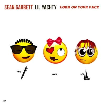 Look On Your Face (feat. Lil Yachty) 专辑 Sean Garrett