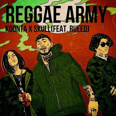 REGGAE ARMY 专辑 Skull/Brown Tigger/Mommy Son/Koonta