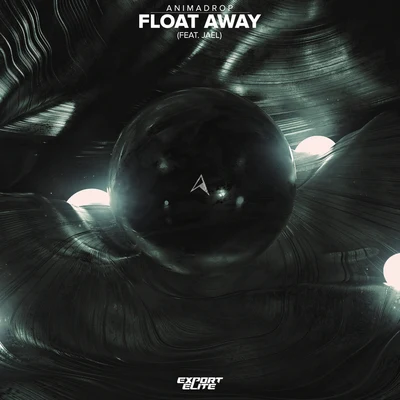 Float Away 专辑 Animadrop/Chenda