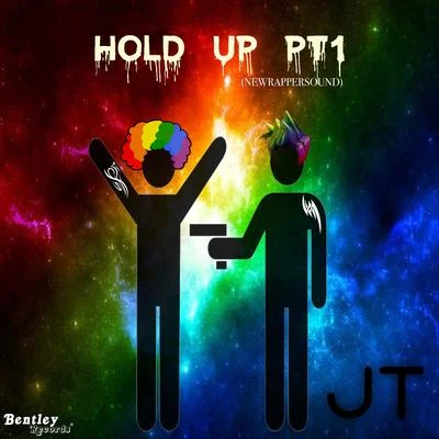 Hold Up, Pt. 1 專輯 Nepp/JT