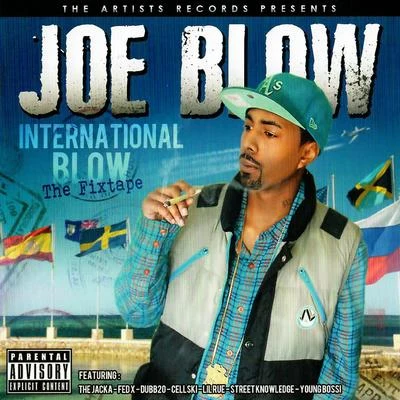 International Blow - The Fixtape 專輯 Joe Blow/Stevie Joe/Maffii